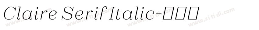 Claire Serif Italic字体转换